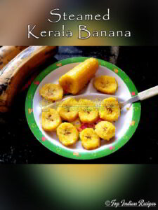 Steamed Kerala Banana