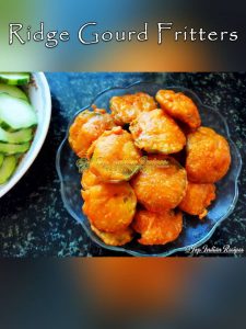 Ridge Gourd Fritters