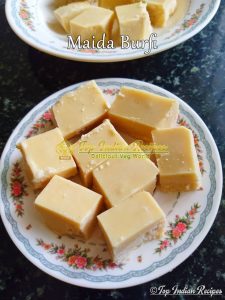 Maida Burfi or Halkova Sweet Recipe